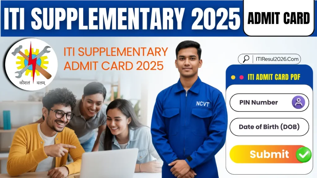 ITI Supplementary Admit Card 2025