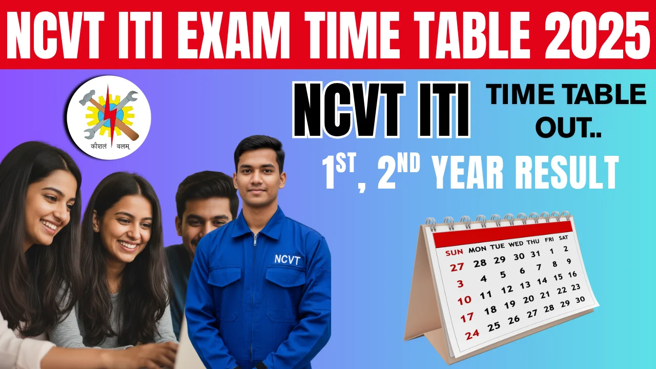 NCVT ITI Exam Time Table